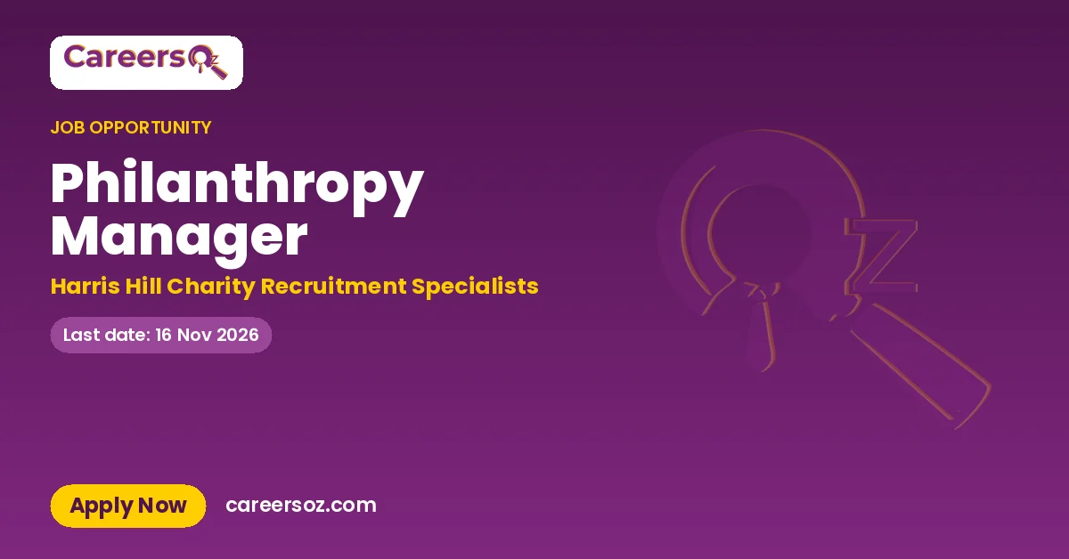 Philanthropy Manager – Harris Hill Charity Recruitment Specialists