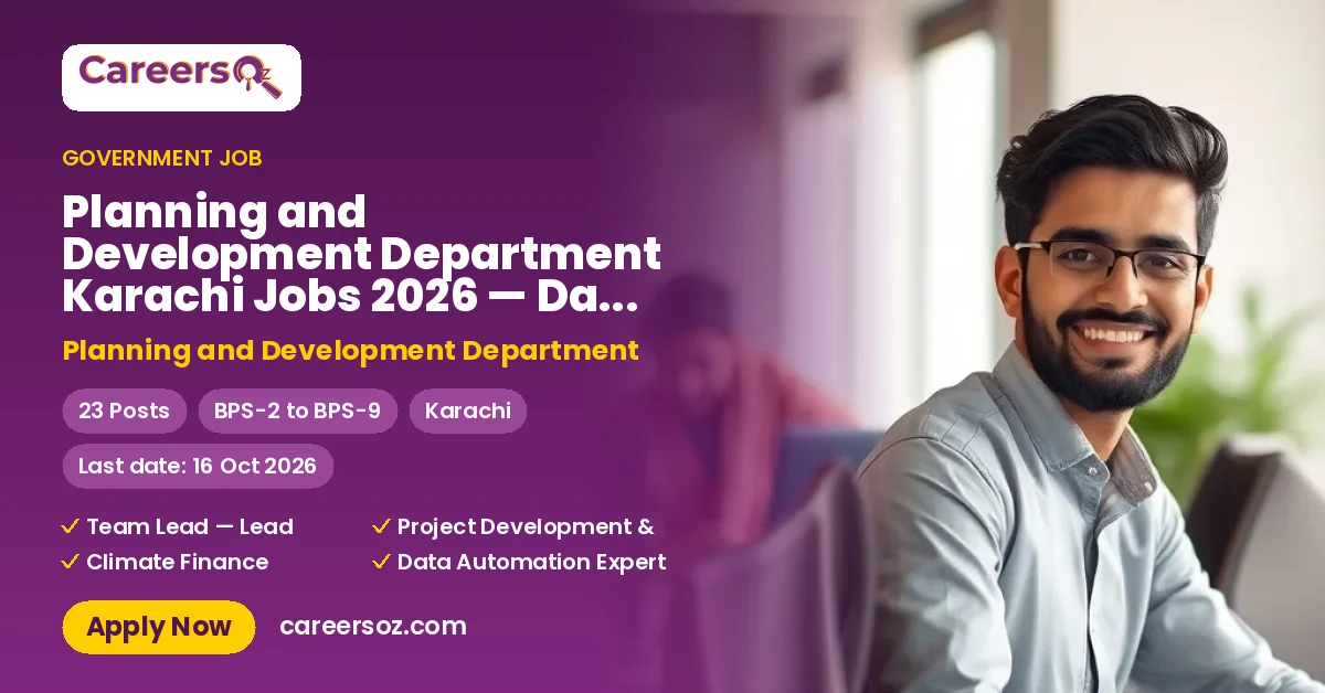 Planning and Development Department Karachi Jobs 2026 — Data Entry Operators, Support / Office Assistant & 3 More Posts – Planning and Development Department