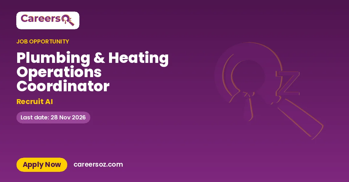 Plumbing & Heating Operations Coordinator – Recruit AI