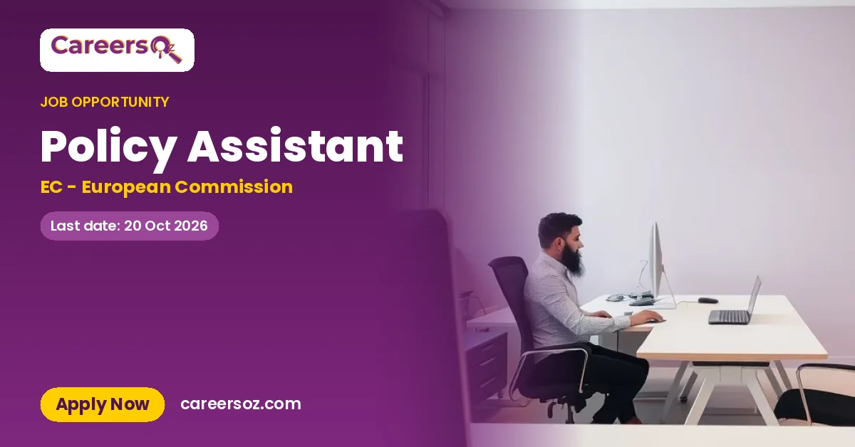 Policy Assistant – EC - European Commission