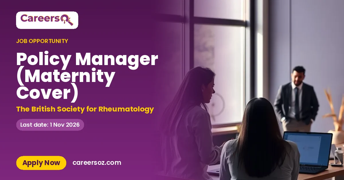 Policy Manager (Maternity Cover) – The British Society for Rheumatology