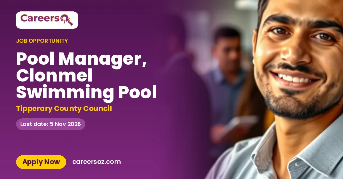 Pool Manager, Clonmel Swimming Pool – Tipperary County Council