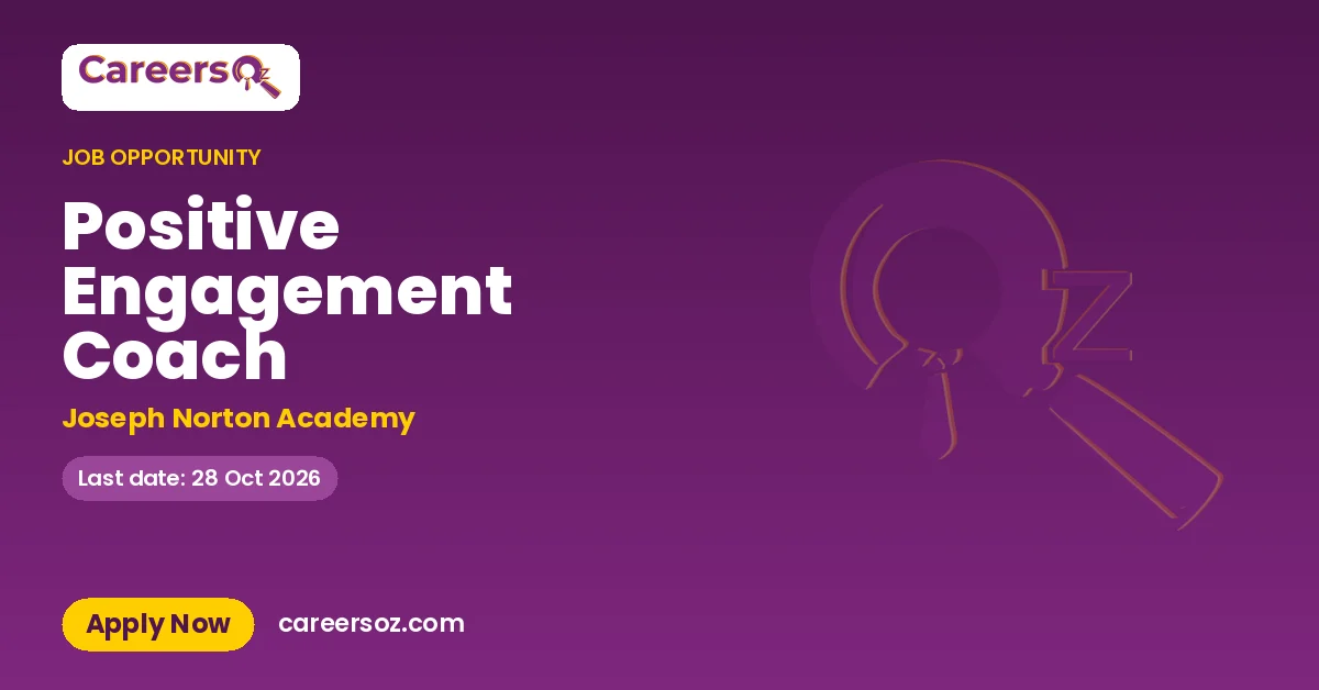 Positive Engagement Coach – Joseph Norton Academy
