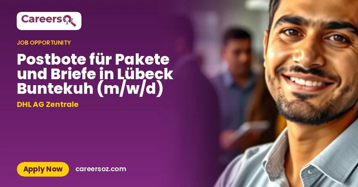 Postbote für Pakete und Briefe in Lübeck Buntekuh (m/w/d) – DHL AG Zentrale