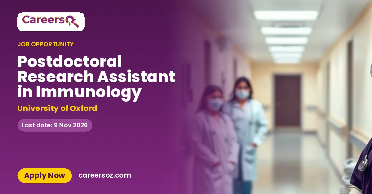Postdoctoral Research Assistant in Immunology – University of Oxford