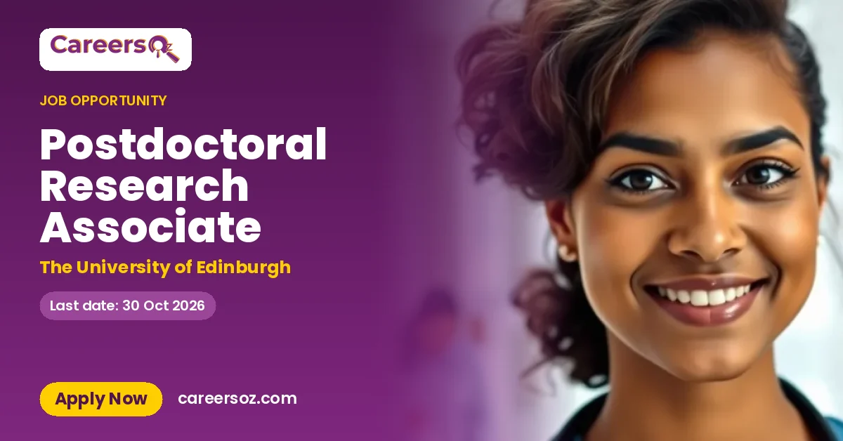 Postdoctoral Research Associate – The University of Edinburgh