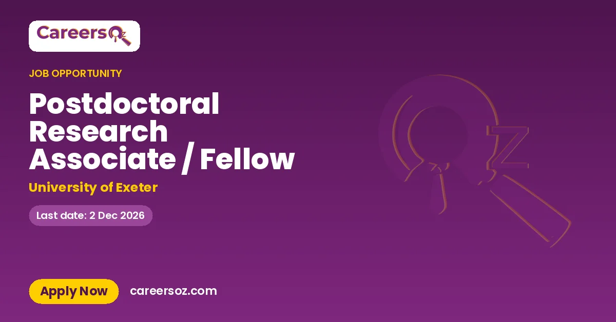 Postdoctoral Research Associate / Fellow – University of Exeter