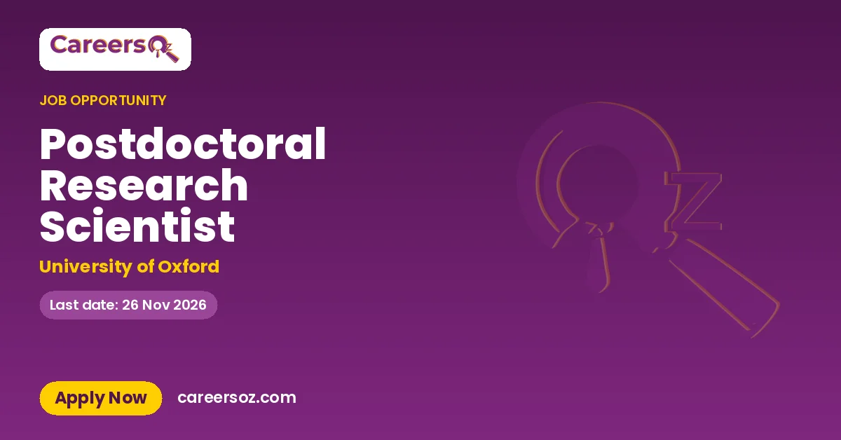 Postdoctoral Research Scientist – University of Oxford