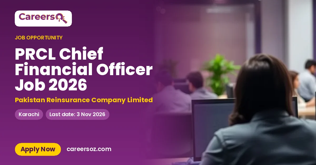 PRCL Chief Financial Officer Job 2026 – Pakistan Reinsurance Company Limited