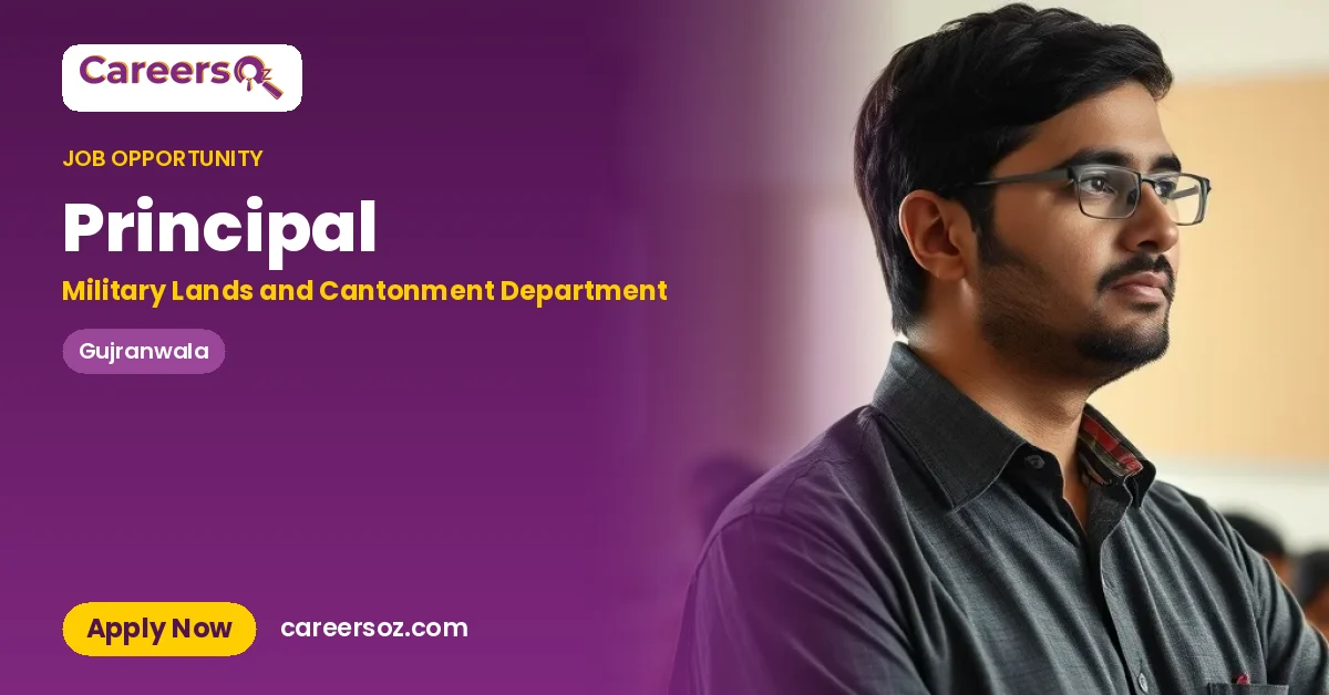 Principal – Military Lands and Cantonment Department