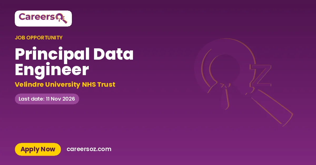 Principal Data Engineer – Velindre University NHS Trust