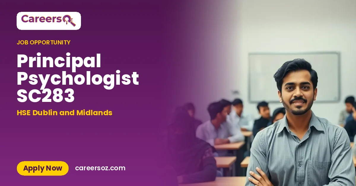 Principal Psychologist SC283 – HSE Dublin and Midlands