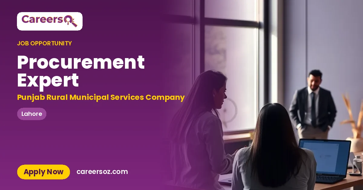 Procurement Expert – Punjab Rural Municipal Services Company