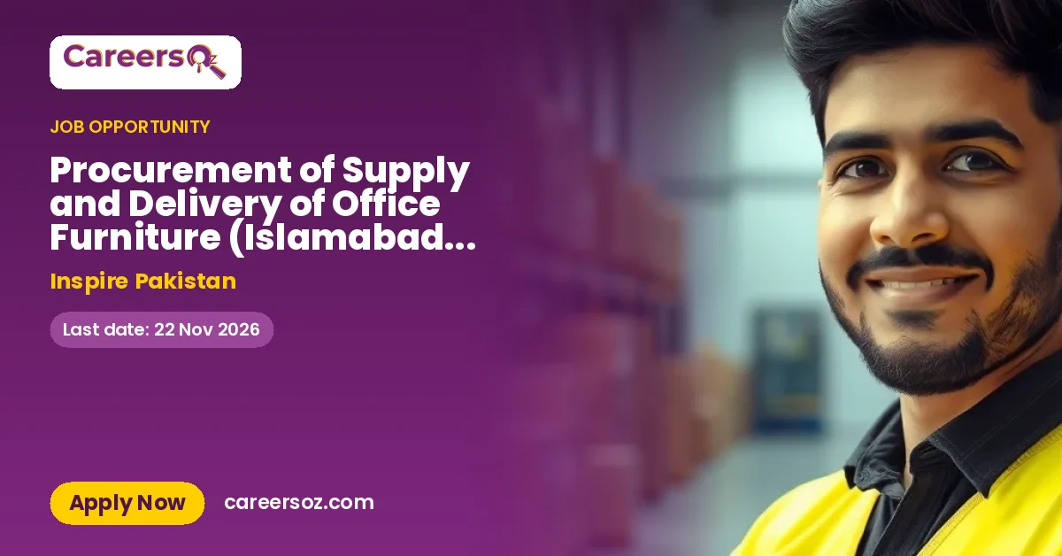 Procurement of Supply and Delivery of Office Furniture (Islamabad & Lahore) – Inspire Pakistan