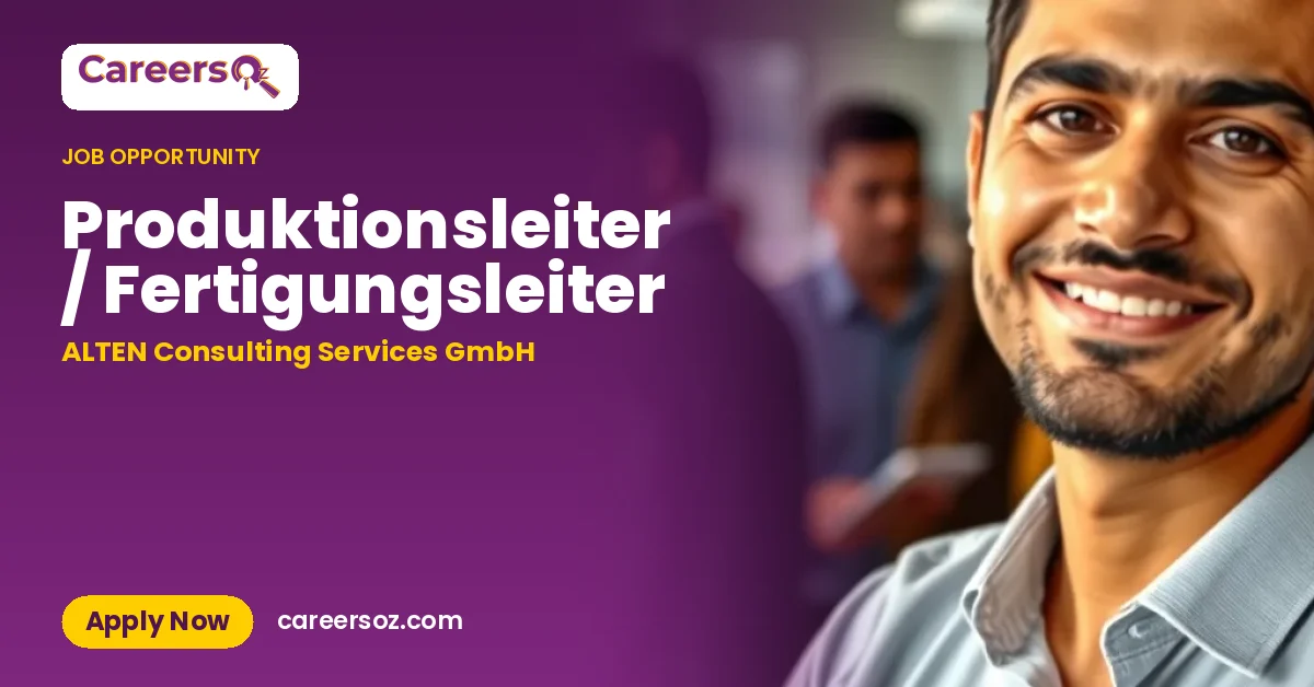 Produktionsleiter / Fertigungsleiter – ALTEN Consulting Services GmbH