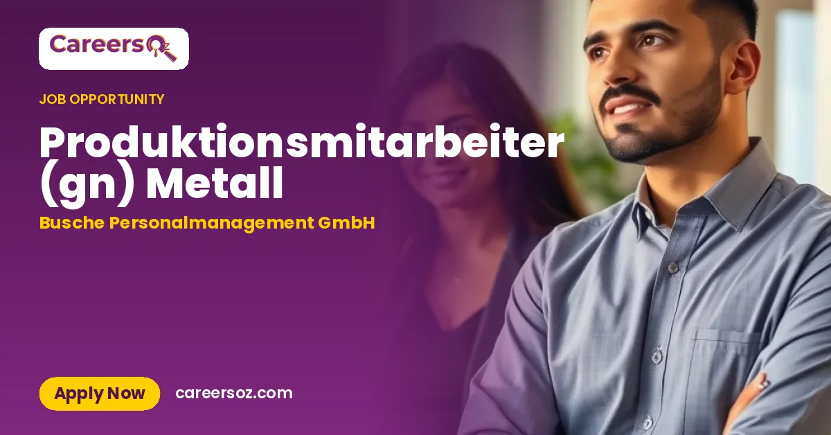 Produktionsmitarbeiter (gn) Metall – Busche Personalmanagement GmbH