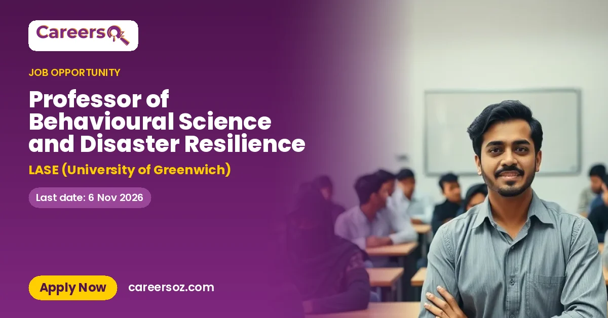 Professor of Behavioural Science and Disaster Resilience – LASE (University of Greenwich)