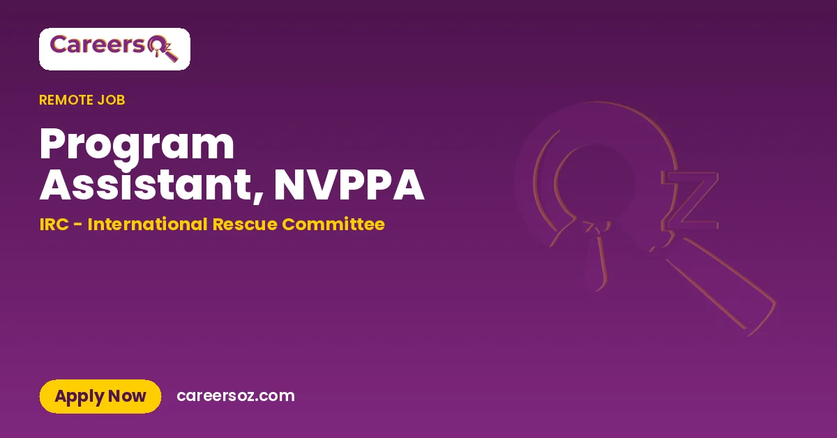 Program Assistant, NVPPA – IRC - International Rescue Committee
