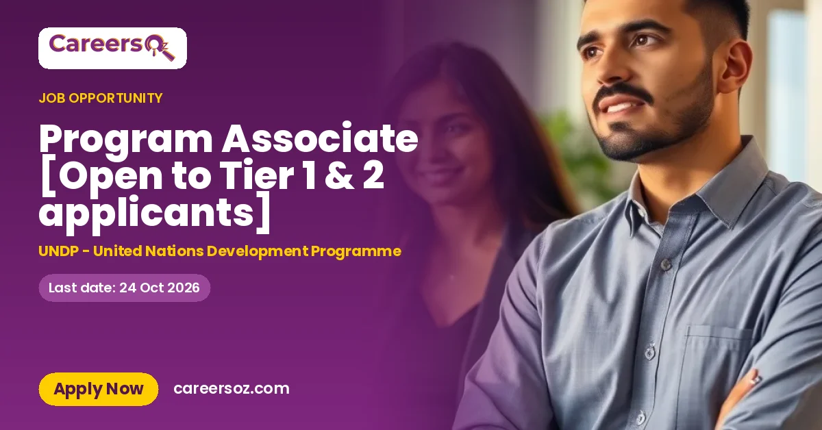 Program Associate [Open to Tier 1 & 2 applicants] – UNDP - United Nations Development Programme