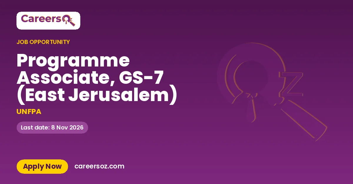 Programme Associate, GS-7 (East Jerusalem) – UNFPA