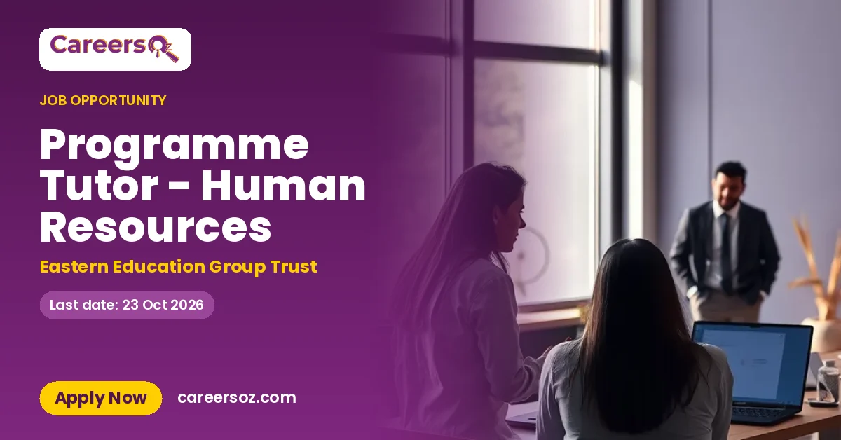 Programme Tutor - Human Resources – Eastern Education Group Trust