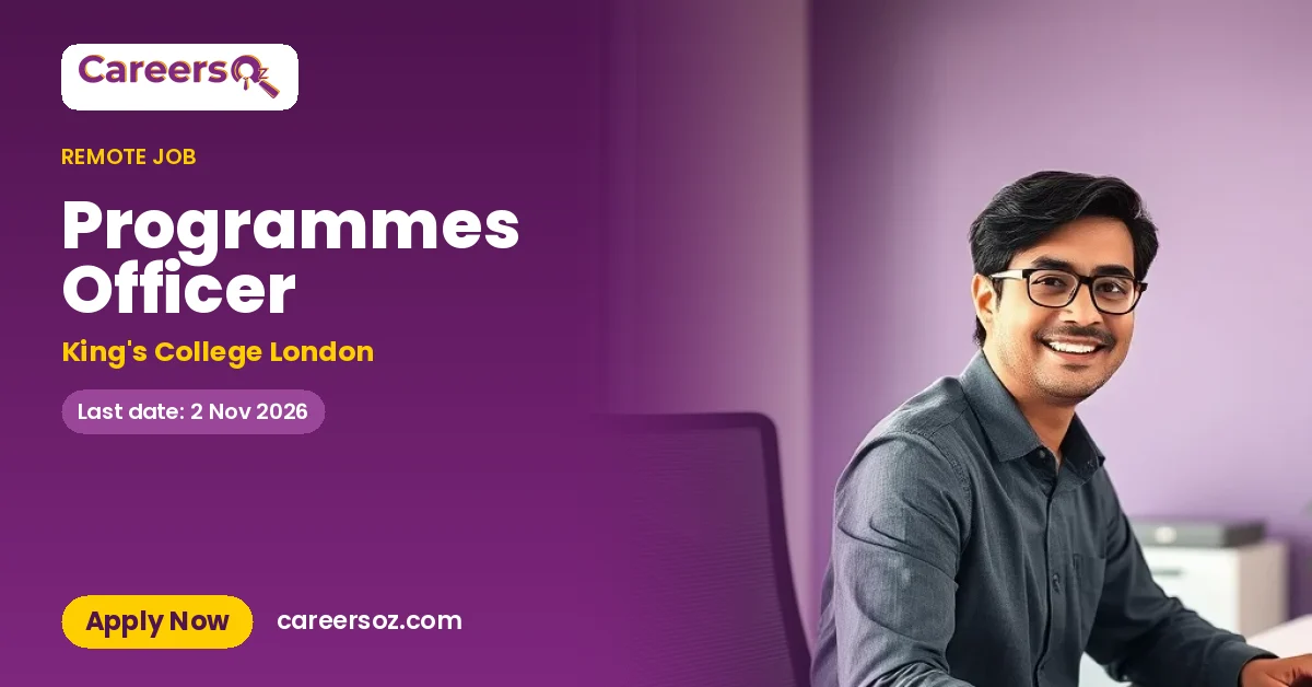 Programmes Officer – King's College London