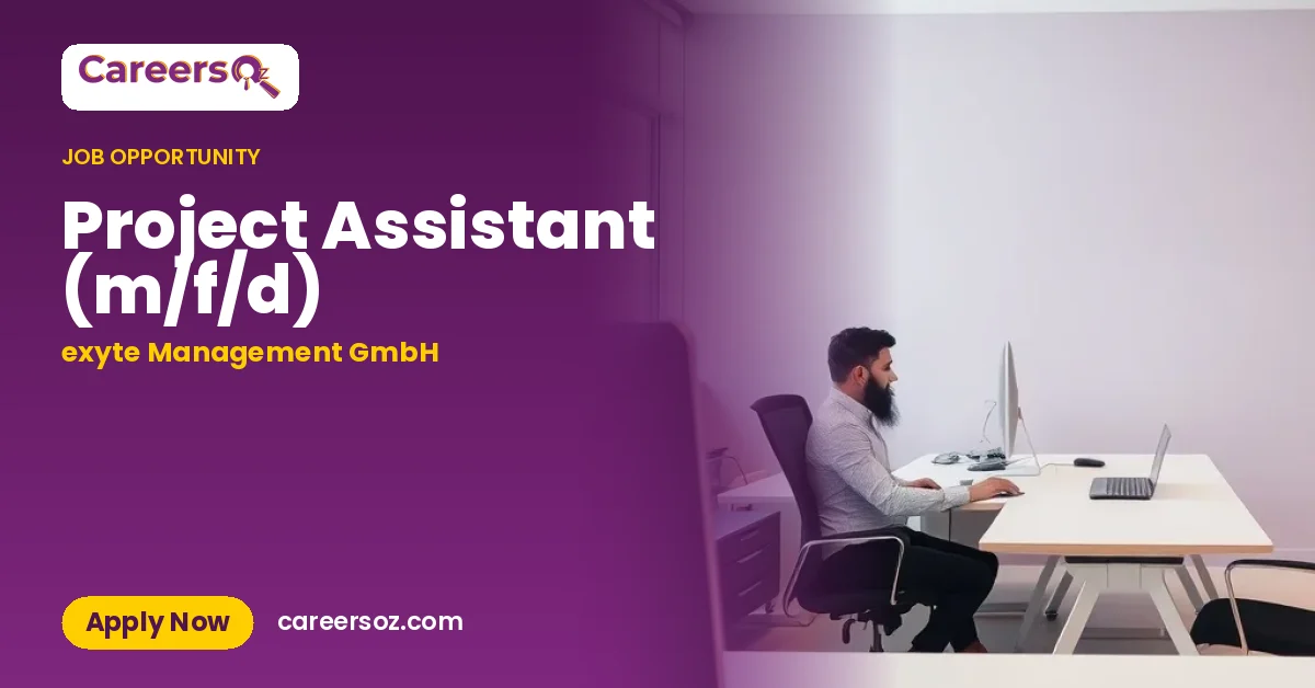 Project Assistant (m/f/d) – exyte Management GmbH