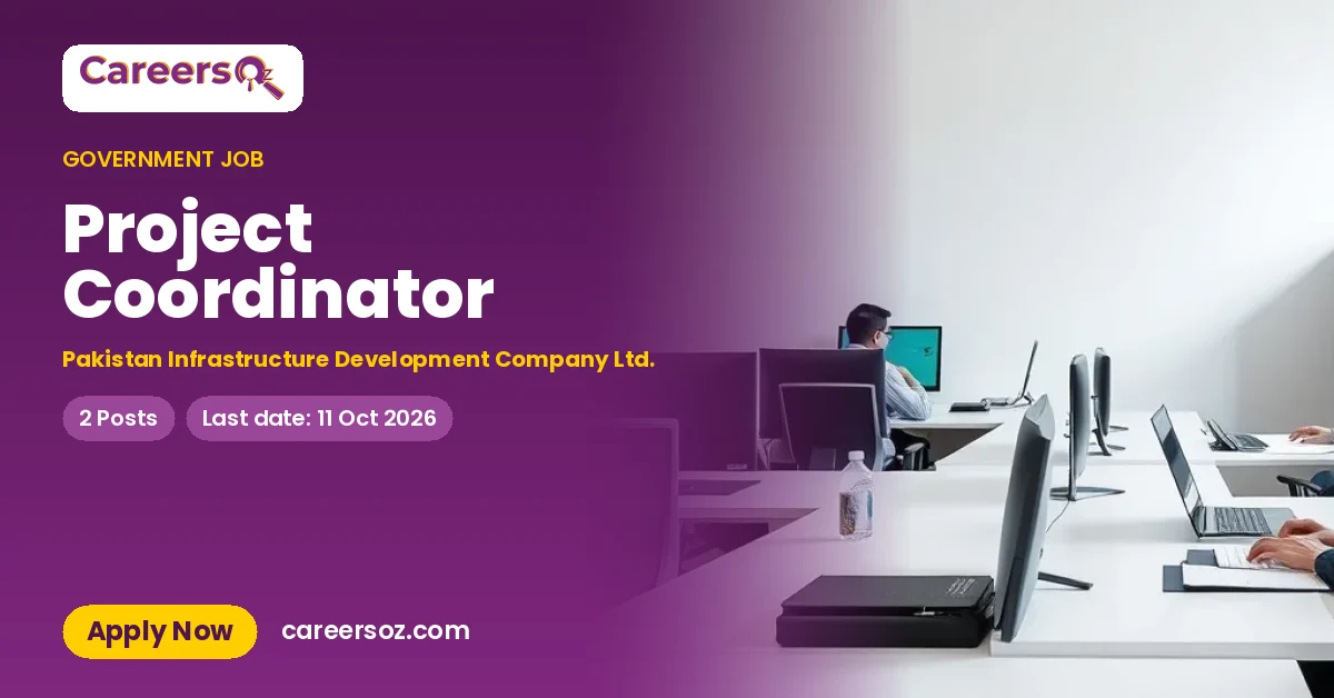 Project Coordinator – Pakistan Infrastructure Development Company Ltd.