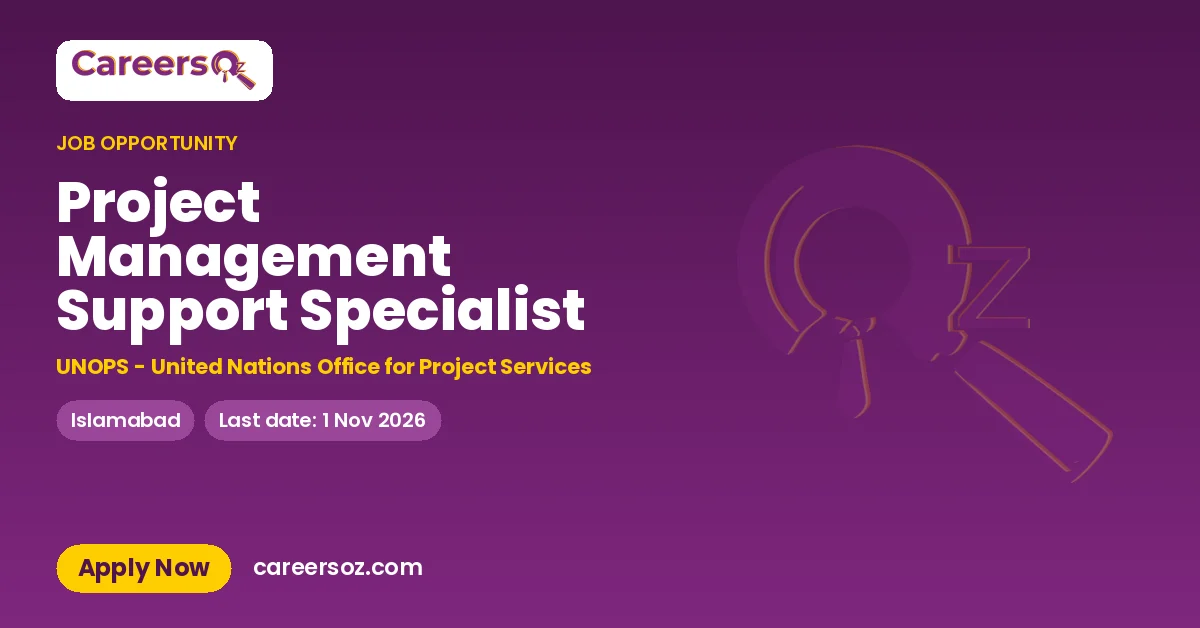 Project Management Support Specialist – UNOPS - United Nations Office for Project Services