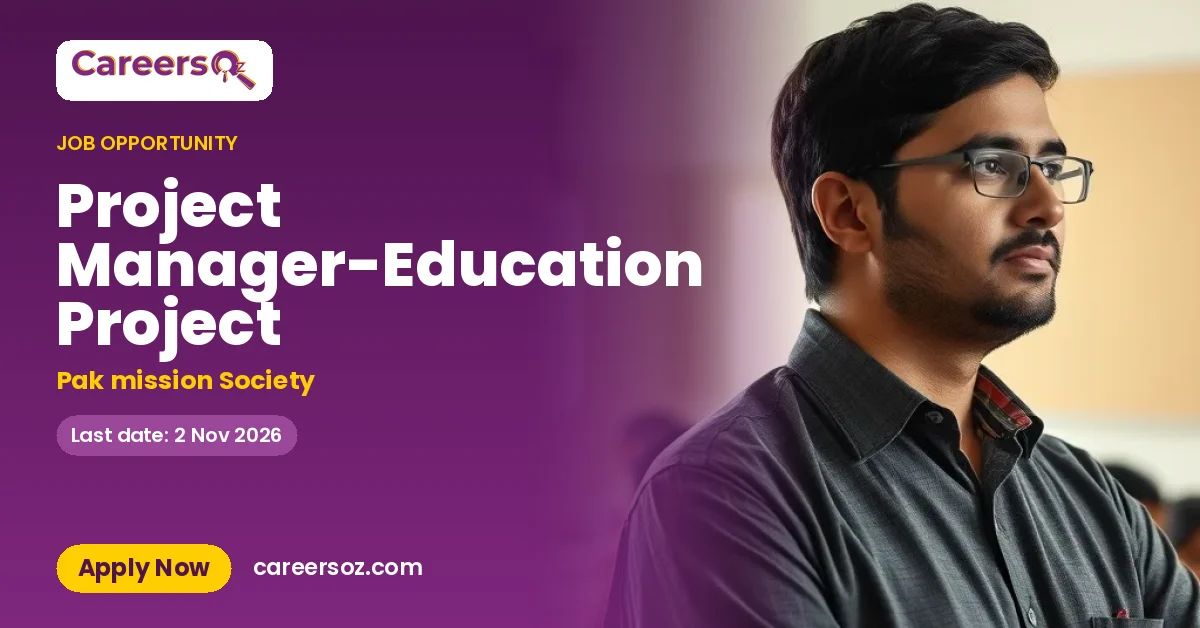 Project Manager-Education Project – Pak mission Society