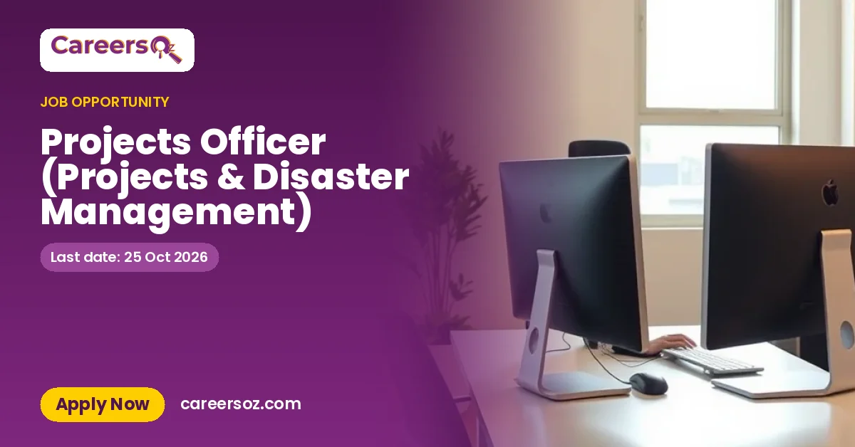 Projects Officer (Projects & Disaster Management)
