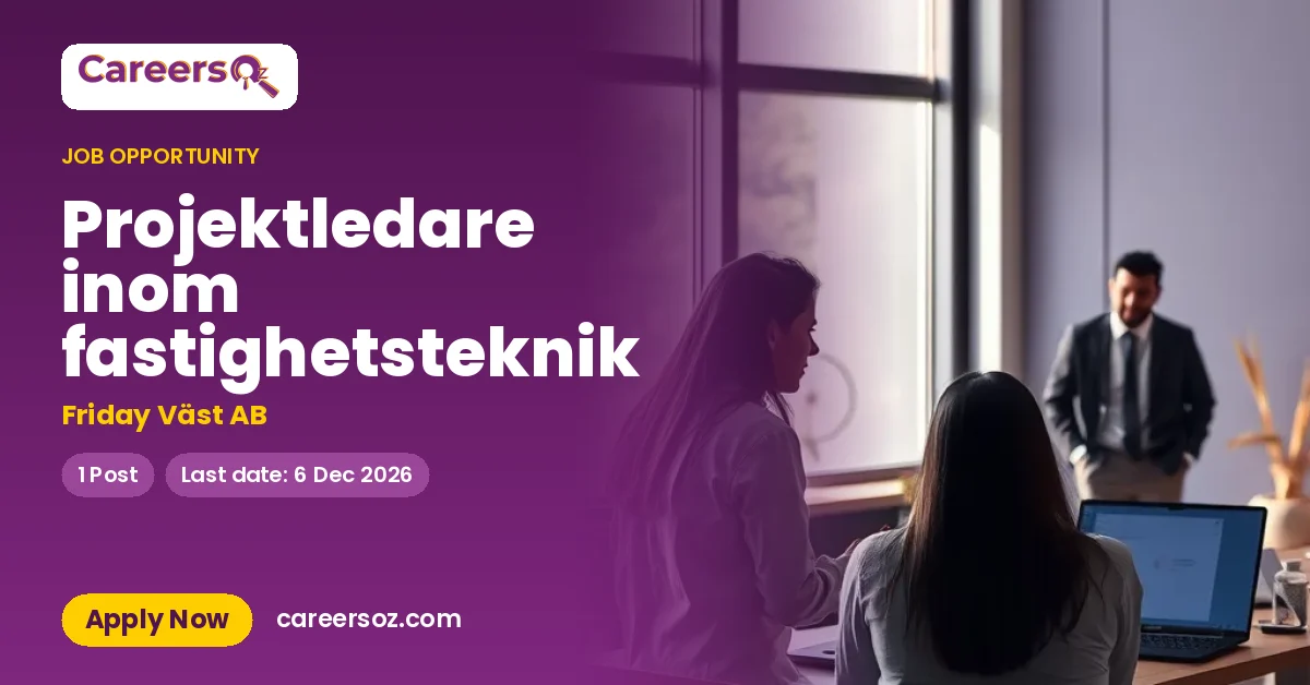 Projektledare inom fastighetsteknik – Friday Väst AB