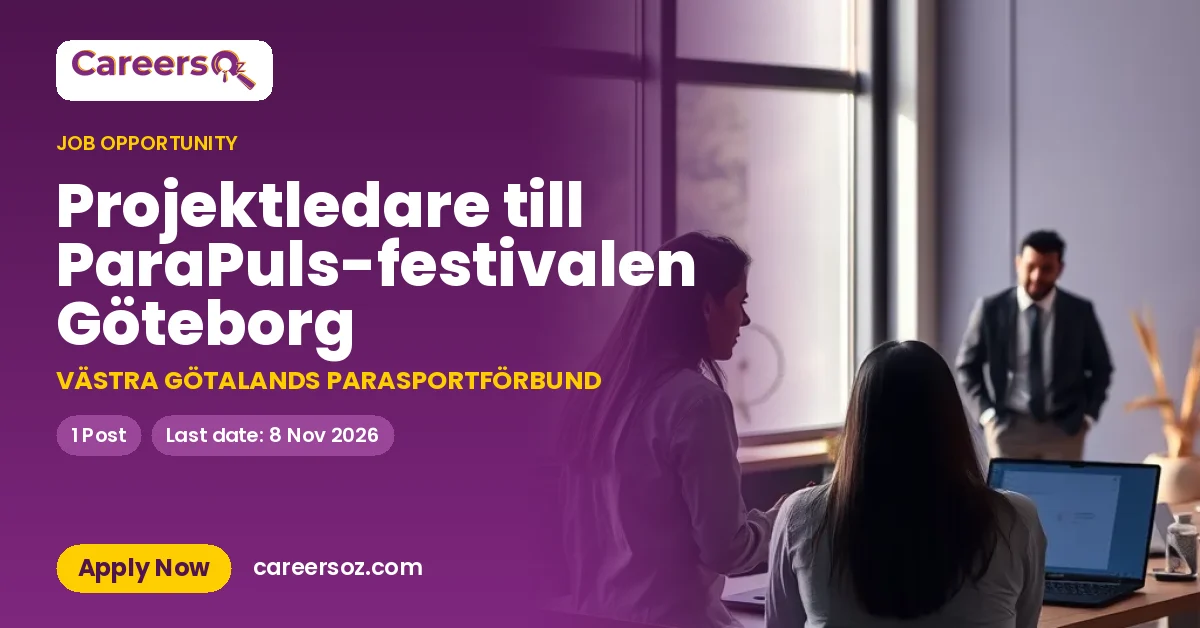 Projektledare till ParaPuls-festivalen Göteborg – VÄSTRA GÖTALANDS PARASPORTFÖRBUND