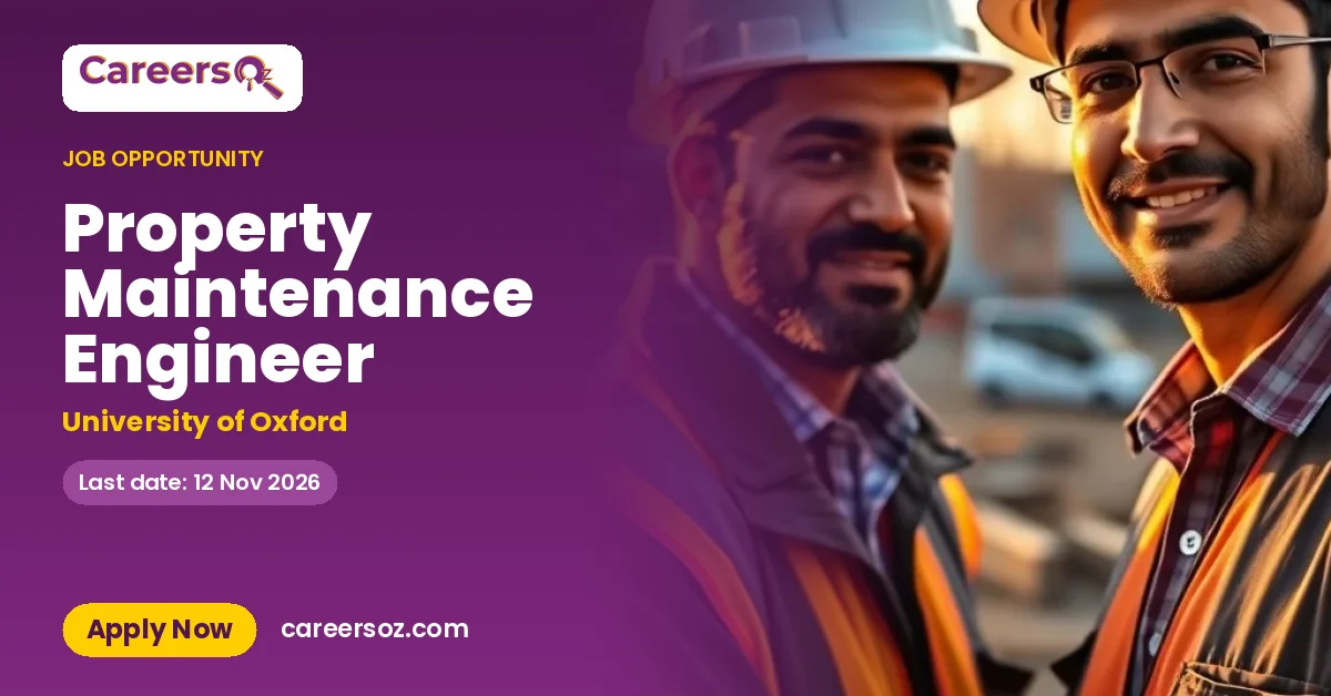 Property Maintenance Engineer – University of Oxford