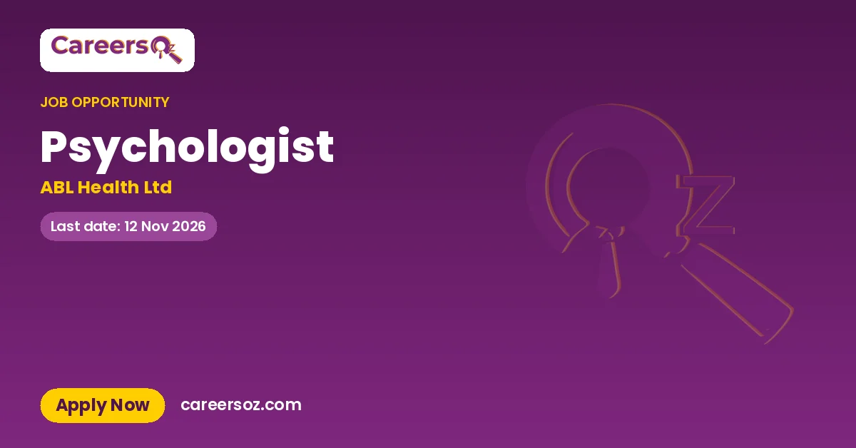Psychologist – ABL Health Ltd