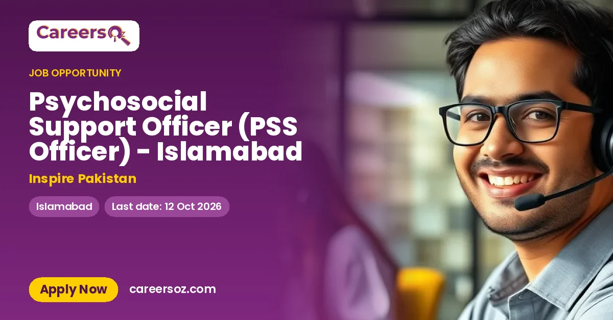 Psychosocial Support Officer (PSS Officer) - Islamabad – Inspire Pakistan