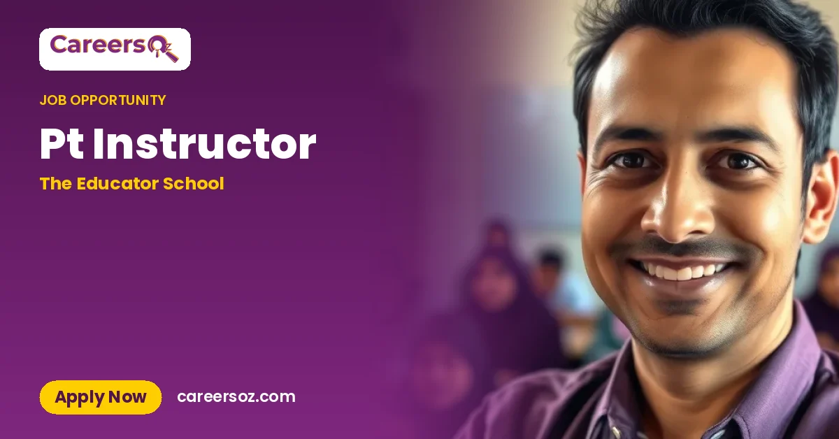 Pt Instructor – The Educator School