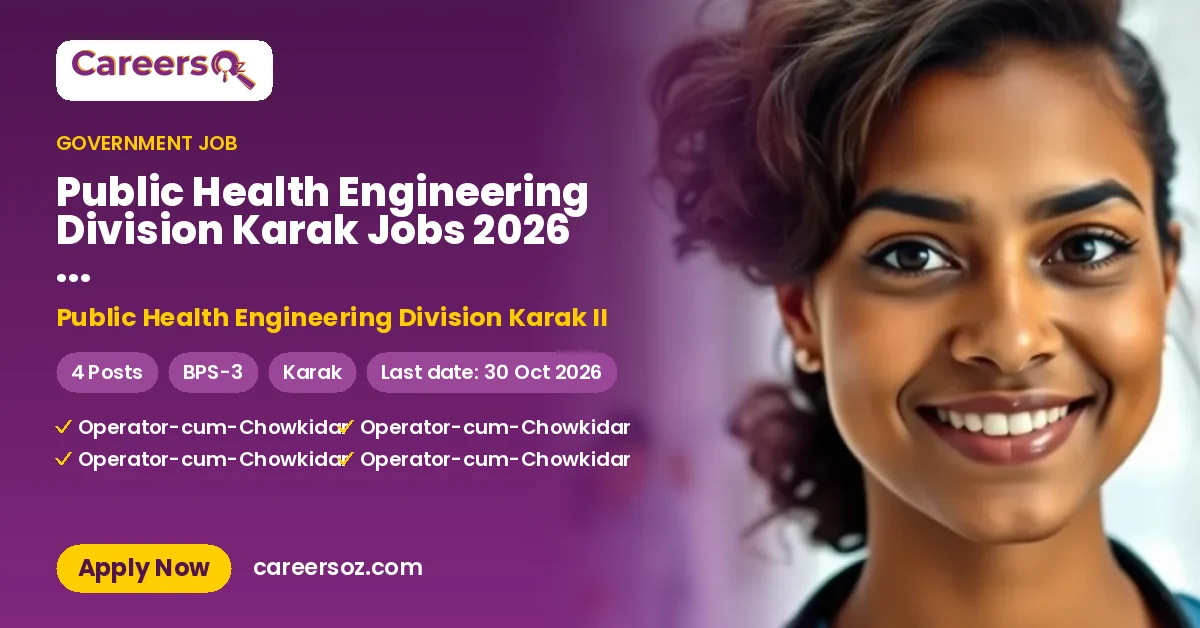 Public Health Engineering Division Karak Jobs 2026 — Operator-cum-Chowkidar – Public Health Engineering Division Karak II