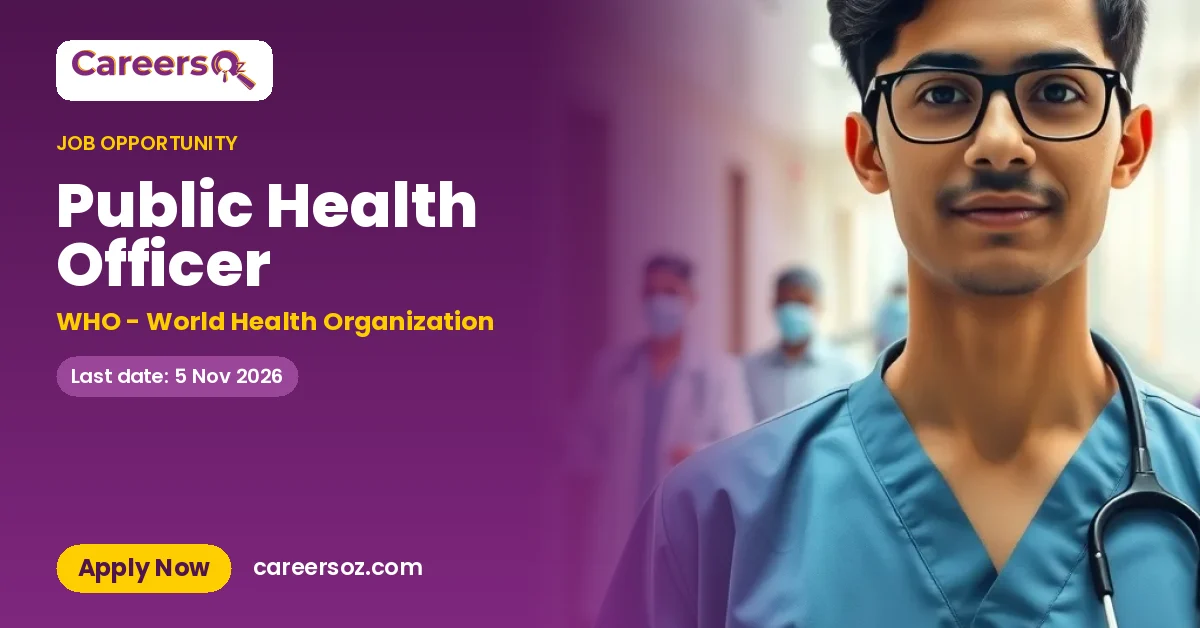 Public Health Officer – WHO - World Health Organization