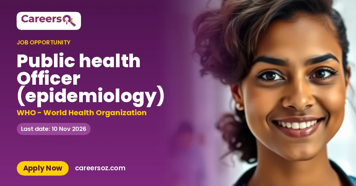Public health Officer (epidemiology) – WHO - World Health Organization