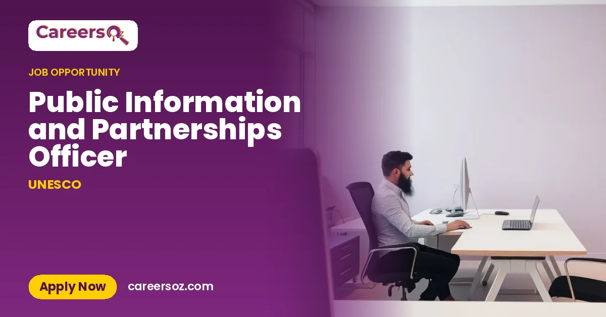 Public Information and Partnerships Officer – UNESCO
