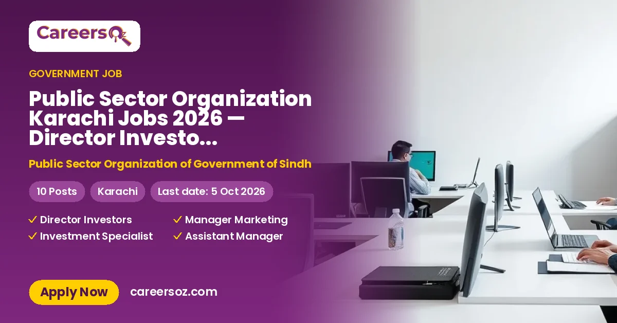 Public Sector Organization Karachi Jobs 2026 — Director Investors Services, Investment Specialist & 3 More Posts – Public Sector Organization of Government of Sindh