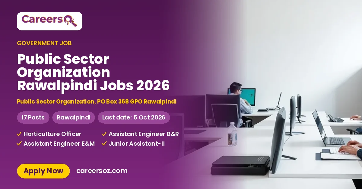 Public Sector Organization Rawalpindi Jobs 2026 – Public Sector Organization, PO Box 368 GPO Rawalpindi