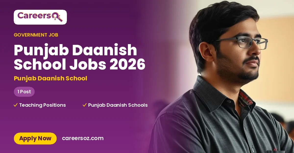 Punjab Daanish School Jobs 2026 – Punjab Daanish School