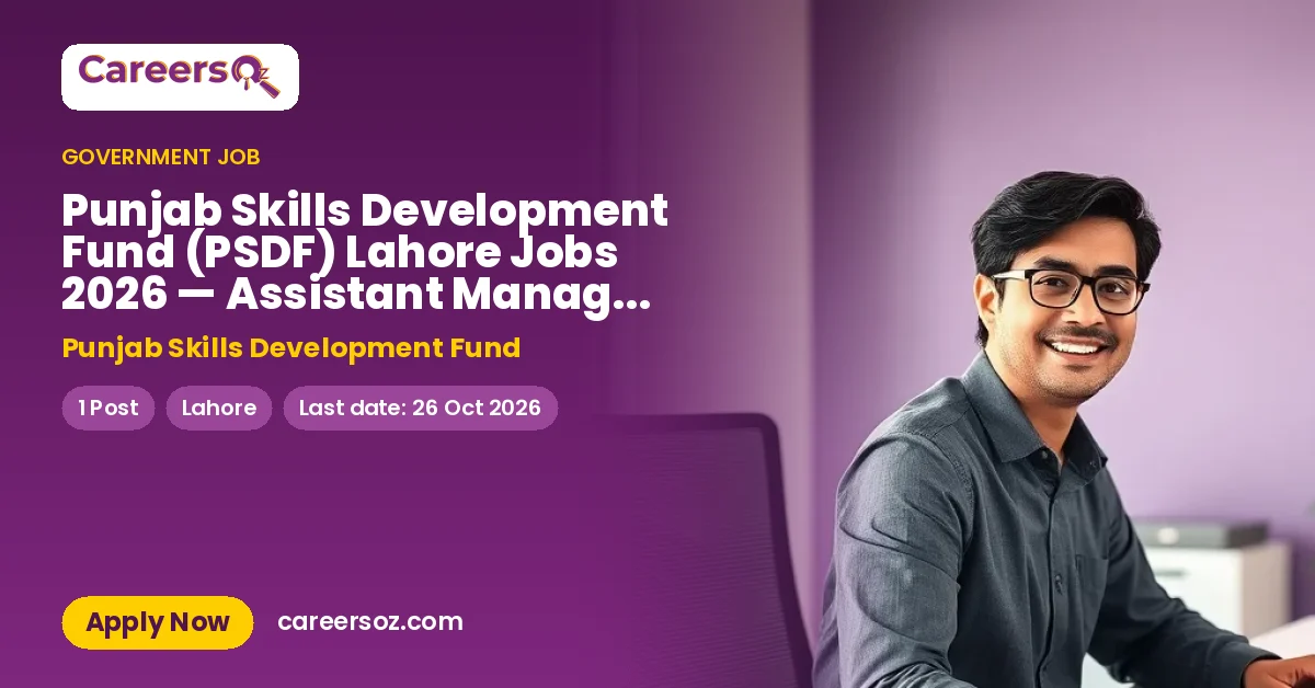 Punjab Skills Development Fund (PSDF) Lahore Jobs 2026 — Assistant Manager - Research – Punjab Skills Development Fund