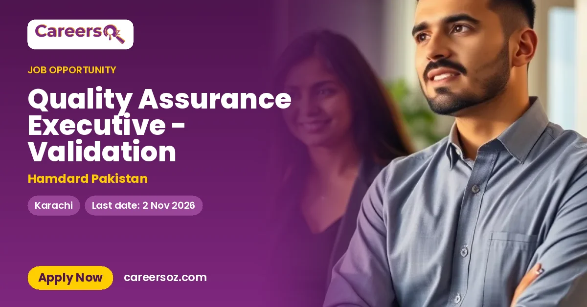 Quality Assurance Executive - Validation – Hamdard Pakistan