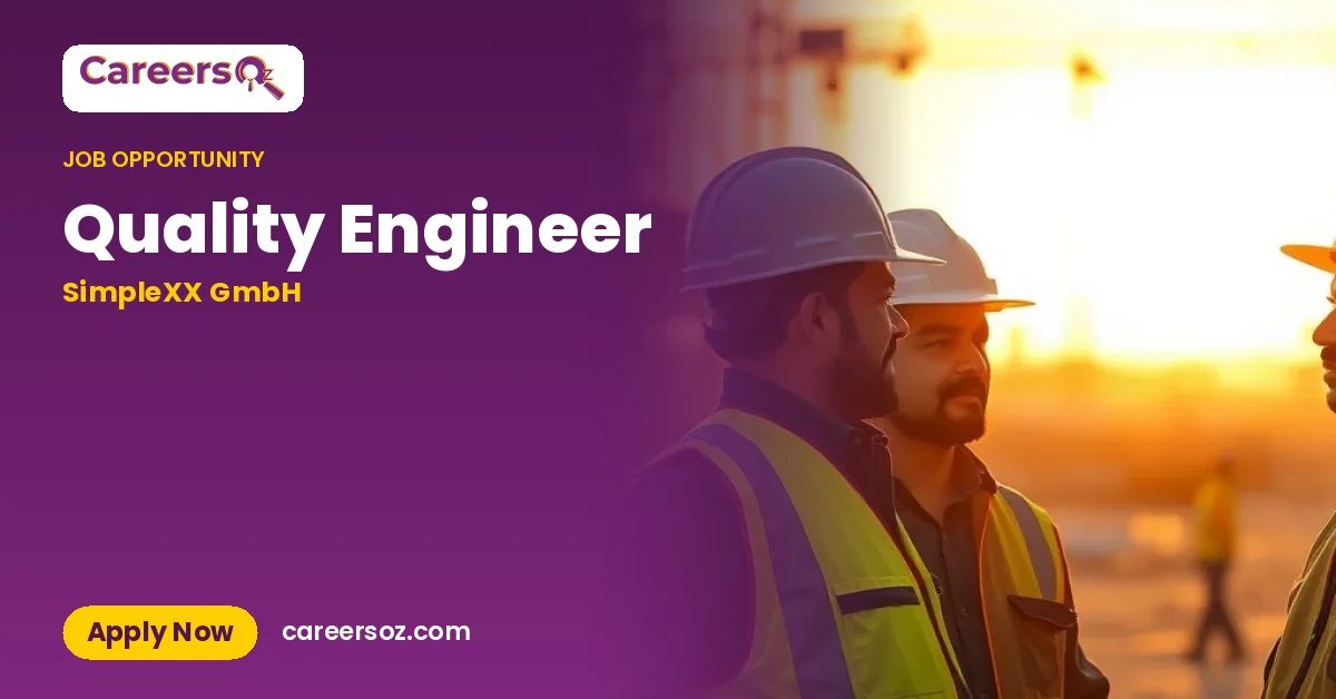 Quality Engineer – SimpleXX GmbH
