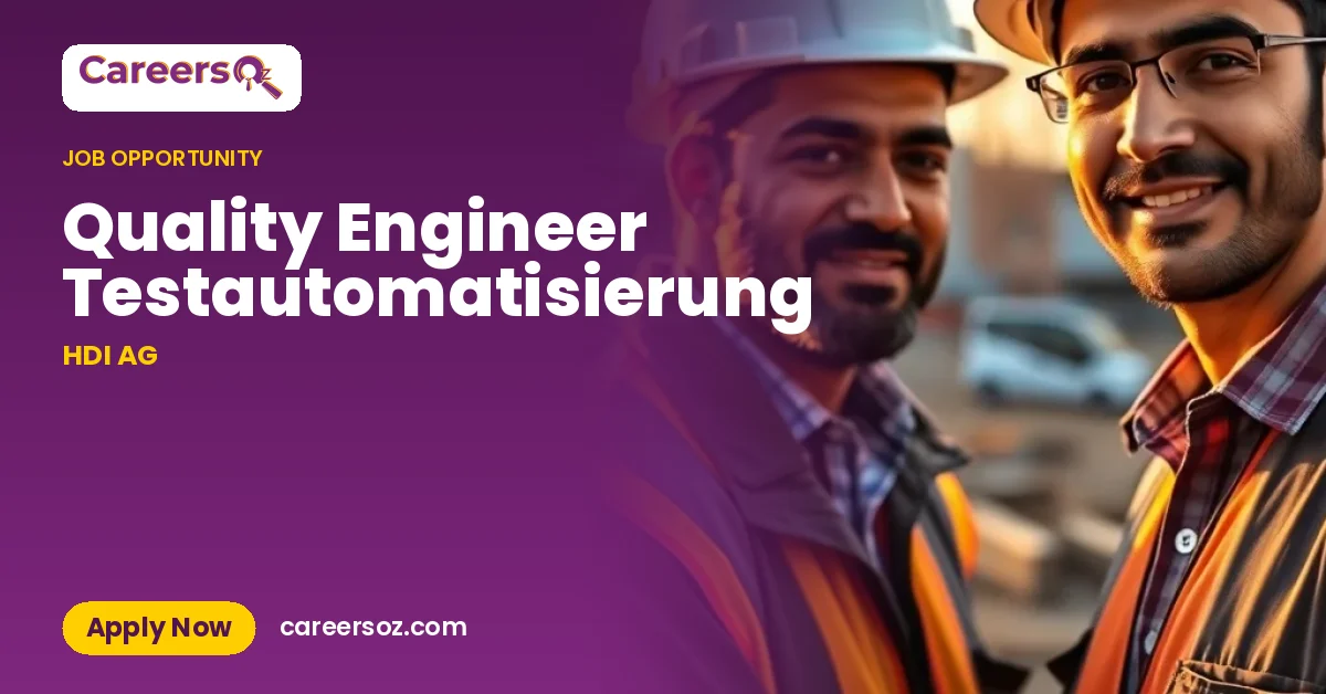 Quality Engineer Testautomatisierung – HDI AG