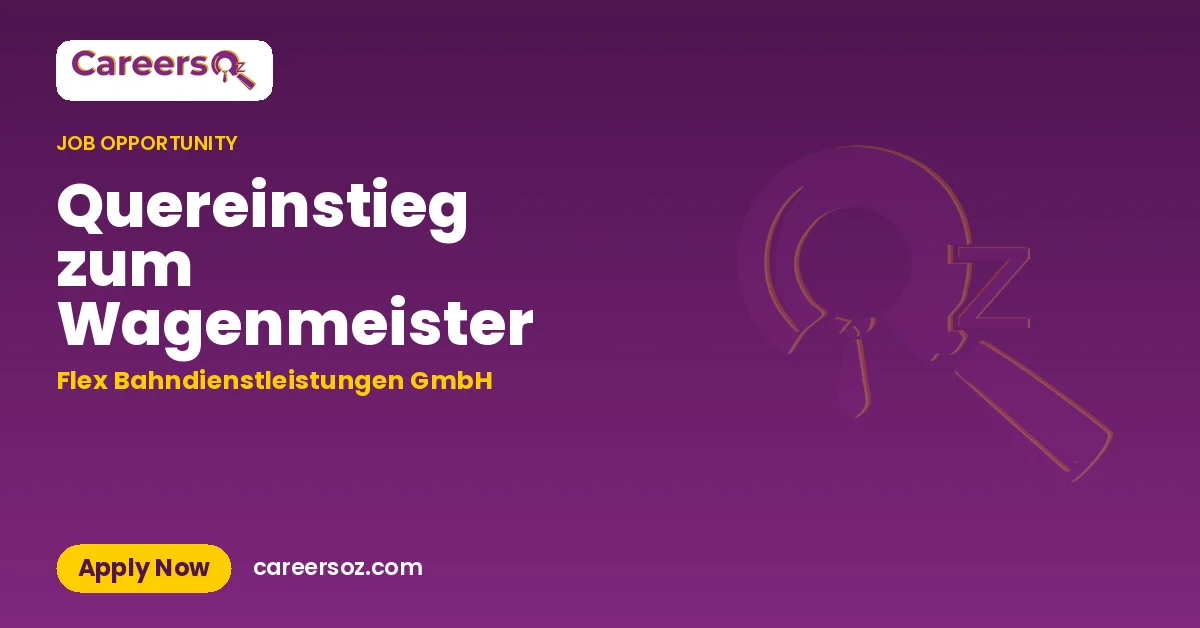 Quereinstieg zum Wagenmeister – Flex Bahndienstleistungen GmbH