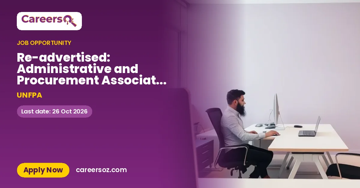 Re-advertised: Administrative and Procurement Associate, G7, Istanbul, EECARO – UNFPA
